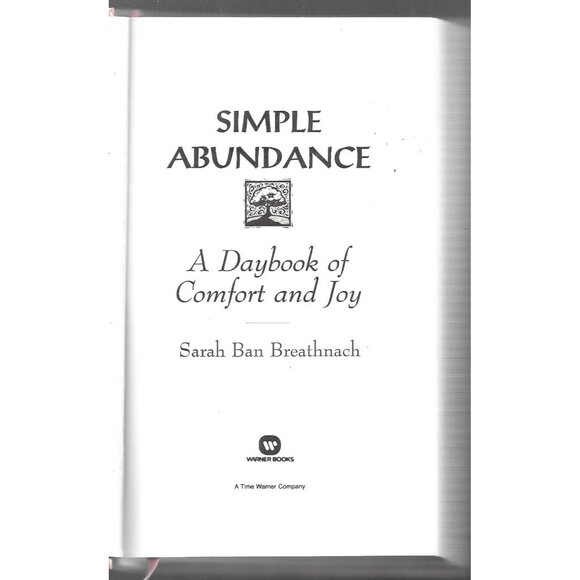 Simple Abundance Daybook Comfort Joy Sarah Ban Breathnach HC 1995 - Picture 4 of 7